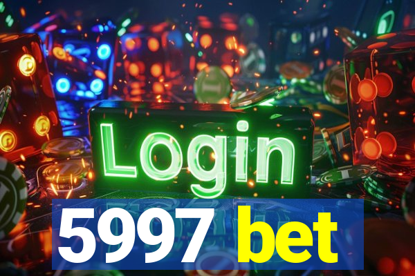 5997 bet